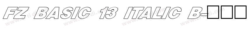 FZ BASIC 13 ITALIC B字体转换